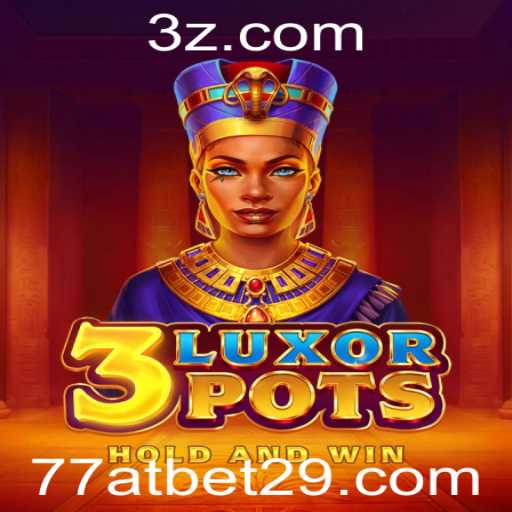 Explorando o Mundo Vibrante de 3LuxorPots