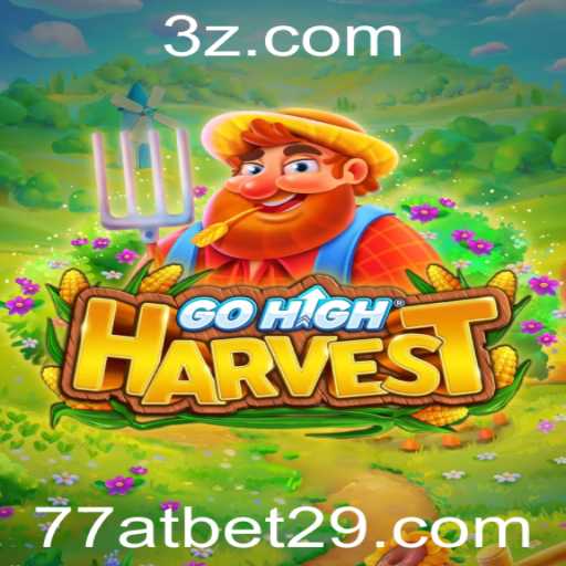 Explorando o Mundo de GoHighHarvest: Um Jogo Empolgante com 77at bet