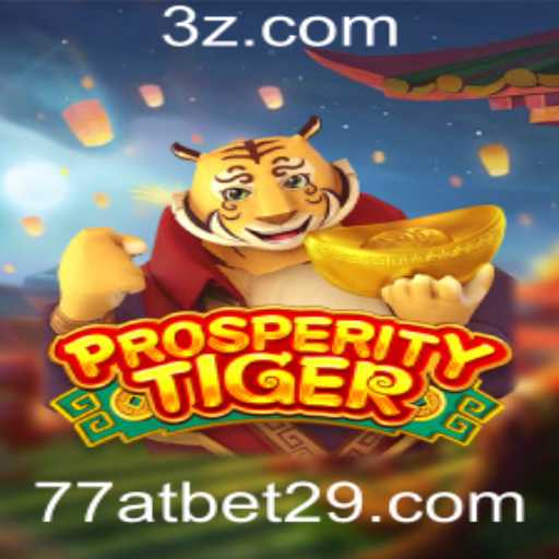 Conheça o Empolgante Jogo ProsperityTiger e suas Regras